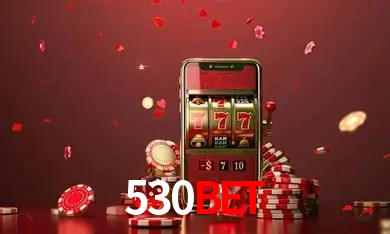 Experiência VIP 530bet